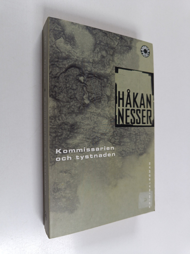Håkan Nesser : kommissarien och tystnaden : kriminalroman