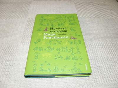Maija Paavilainen Hyvässä seurassa