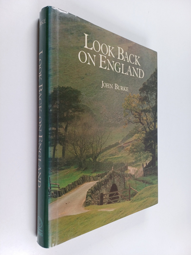 John Frederick Burke : Look Back on England