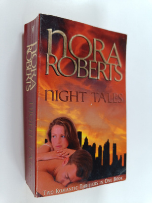 Nora Roberts : Night Tales - Night Shift; Night Shadow