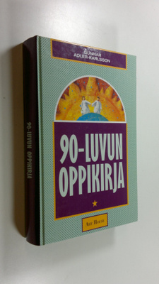 Gunnar Adler-Karlsson : 90-luvun oppikirja : eloonjäämise...