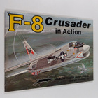 Lou Drendel : F-8 Crusader in action - pikkukuva 1