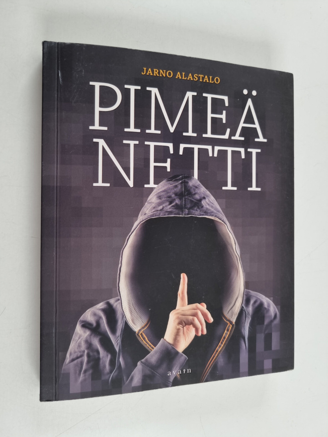 Jarno Alastalo : Pimeä netti