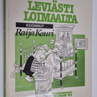 Raija Kouri : Leviästi Loimaalta : vanhojen kertomaa Loim... - pikkukuva 1