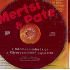 CDS Mertsi & Pate: Kärmesmiehet - pikkukuva 2