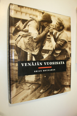Brian Moynahan : Venäjän vuosisata