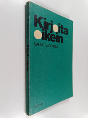Salme Sadeniemi : Kirjoita oikein