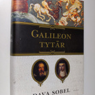 Dava Sobel : Galileon tytär : tiedettä, uskoa, rakkautta - pikkukuva 1
