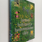 Toivo Rautavaara : Luonnon hyötykasvit ja luonnonmukainen... - pikkukuva 1