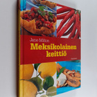 Jane Milton : Meksikolainen keittiö - pikkukuva 1
