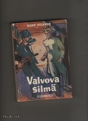 Helanen, Vilho: Valvova silmä, KJG 1953, skp, 2.p., K3