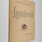 Arvi Kivimaa : Lumikevät ja muita runoja - pikkukuva 1