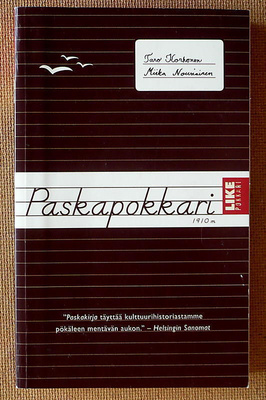 Taro Korhonen - Miika Nousiainen: Paskapokkari