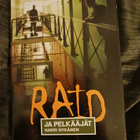 RAID JA PELKÄÄJÄT - pikkukuva 1