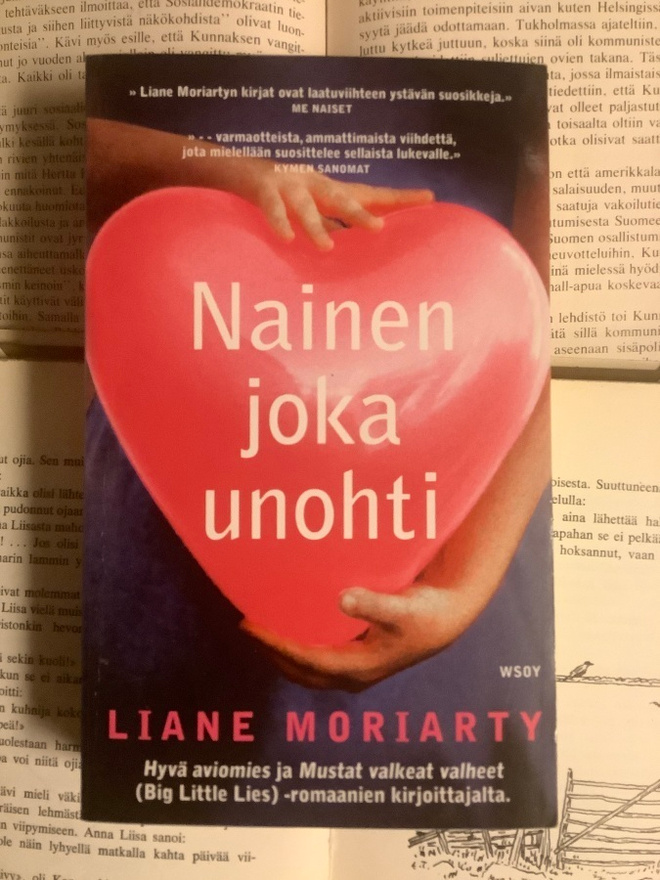 Liane Moriarty - Nainen joka unohti (pokkari)