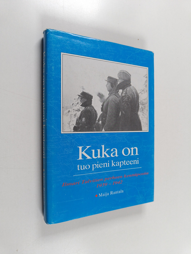 Maija (toim.) Rantala : Kuka on tuo pieni kapteeni : Ilma...