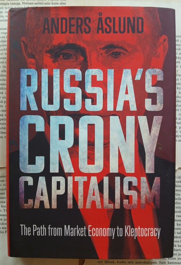 Anders Åslund - Russia's Crony Capitalism (hardcover)