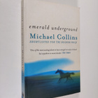 Michael Collins : Emerald underground - pikkukuva 1