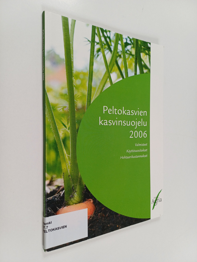 Peltokasvien kasvinsuojelu 2006