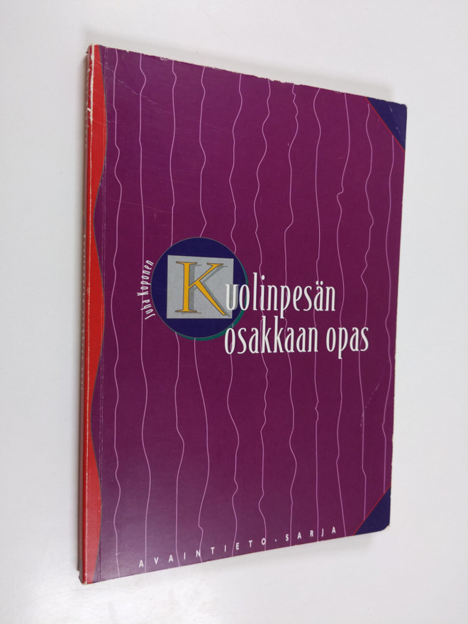 Juha Koponen : Kuolinpesän osakkaan opas
