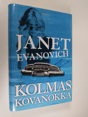 Janet Evanovich : Kolmas kovanokka