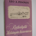 Leo A. Pesonen : Retkeilyllä Helsingin historiassa - pikkukuva 1