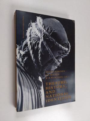 Theatre, history, and national identities