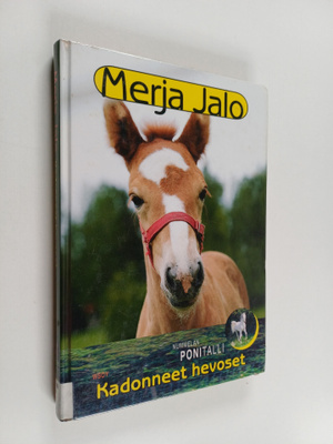 Merja Jalo : Kadonneet hevoset