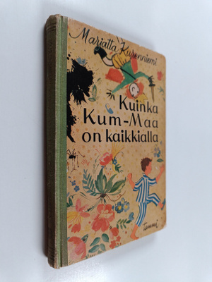 Marjatta Kurenniemi : Kuinka Kum-Maa on kaikkialla
