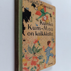 Marjatta Kurenniemi : Kuinka Kum-Maa on kaikkialla - pikkukuva 1