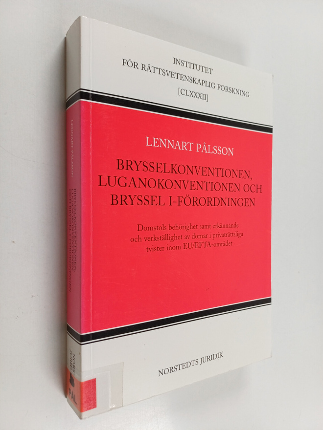 Lennart Pålsson : Brysselkonventionen, Luganokonventionen...