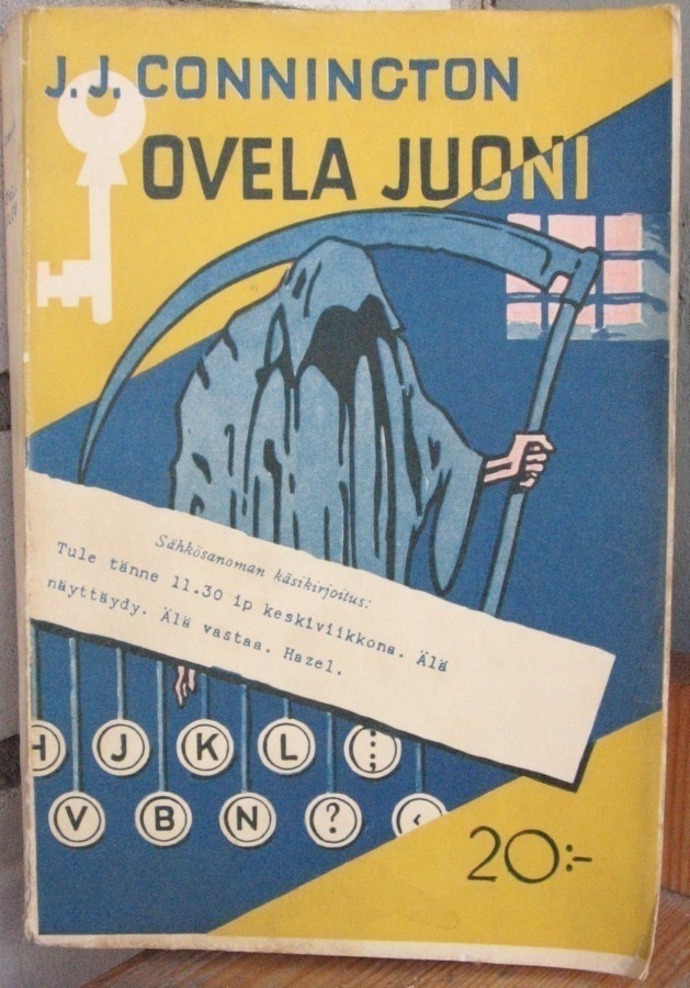 J. J. Connington: Ovela juoni, Karisto 1940. 381 s.