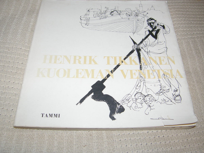 Henrik Tikkanen Kuoleman Venetsia