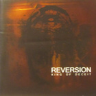 Reversion • King Of Deceit CD - pikkukuva 1