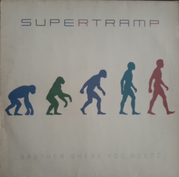 Supertramp – Brother Where You Bound LP Europe 1985