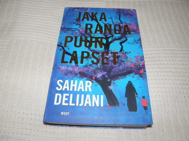 Sahar Delijani  Jakarandapuun lapset