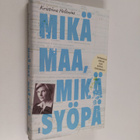 Kristiina Helenius : Mikä maa, mikä syöpä - pikkukuva 1