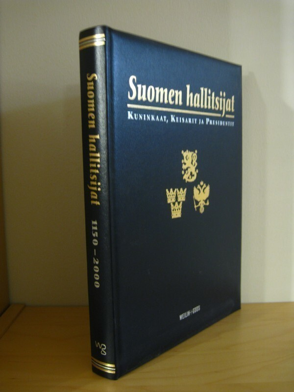 Suomen hallitsijat - Kuninkaat, keisarit ja presidentit