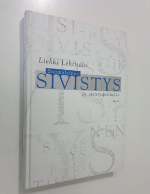Liekki Lehtisalo : Suomalainen sivistys ja sivistyspoliti...