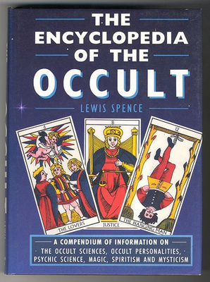 Lewis Spence: The Encyclopedia of The Occult