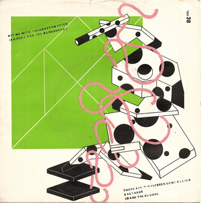 IAN DURY & BLOCKHEADS: Hit Me With Your Rhythm St  7" kannet
