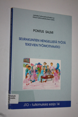Pontus Salmi : Seurakuntien hengellistä työtä tekevien ty...