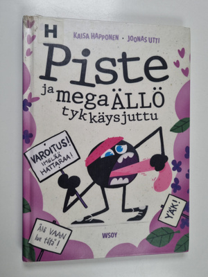 Kaisa Happonen : Piste ja megaällö tykkäysjuttu