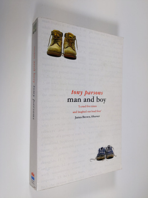 Tony Parsons : Man and Boy