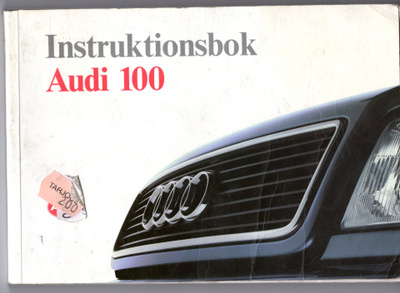 AUDI 100 INSTRUKTIONSBOK