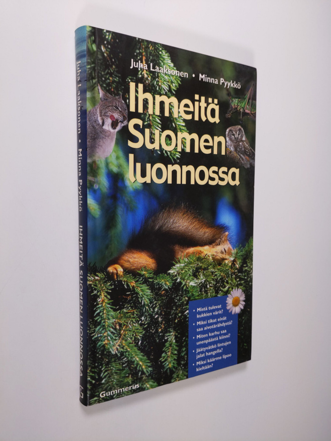 Juha Laaksonen : Ihmeitä Suomen luonnossa