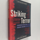 Striking terror : America's new war - pikkukuva 1