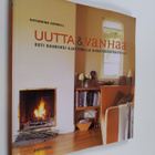 Katherine Sorrell : Uutta & vanhaa : koti kauniiksi ajatt... - pikkukuva 1
