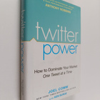 Joel Comm : Twitter power : how to dominate your market o... - pikkukuva 1