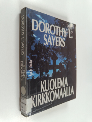 Dorothy L. Sayers : Kuolema kirkkomaalla
